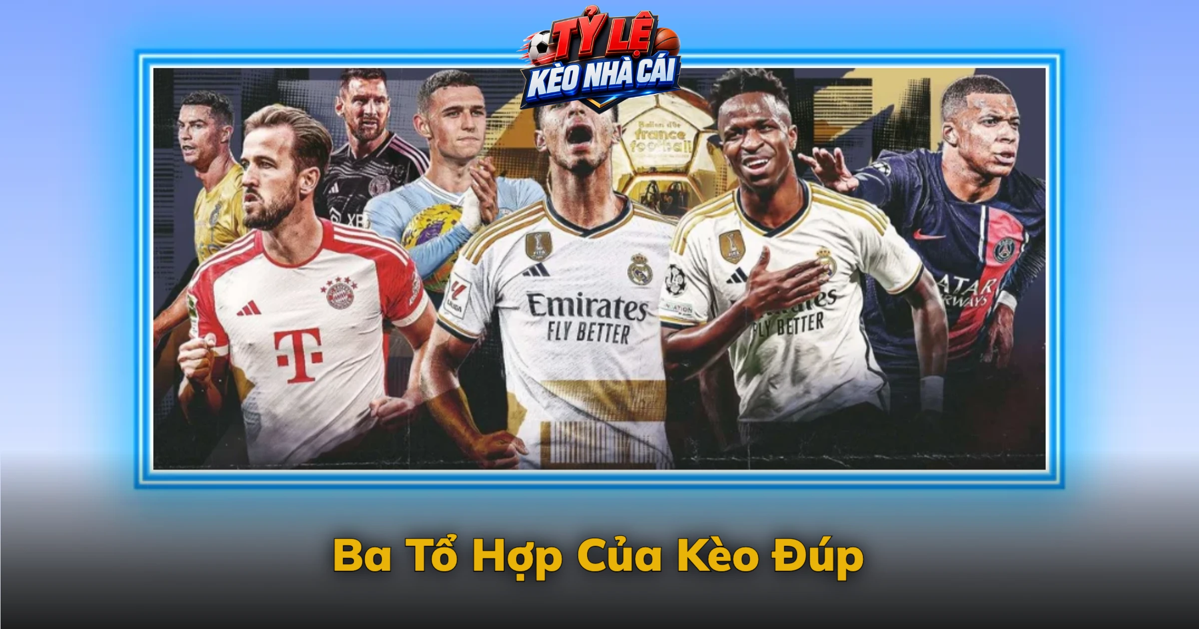 Kèo Đúp Và Bảng Ba Tổ Hợp Dễ Nhớ 1 Ba Tổ Hợp Của Kèo Đúp