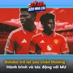 Baleba trở lại sau chấn thương – Hành trình và tác động với MU 6 Baleba Tro Lai Sau Chan Thuong Hanh Trinh Va Tac Dong Voi Mu Img