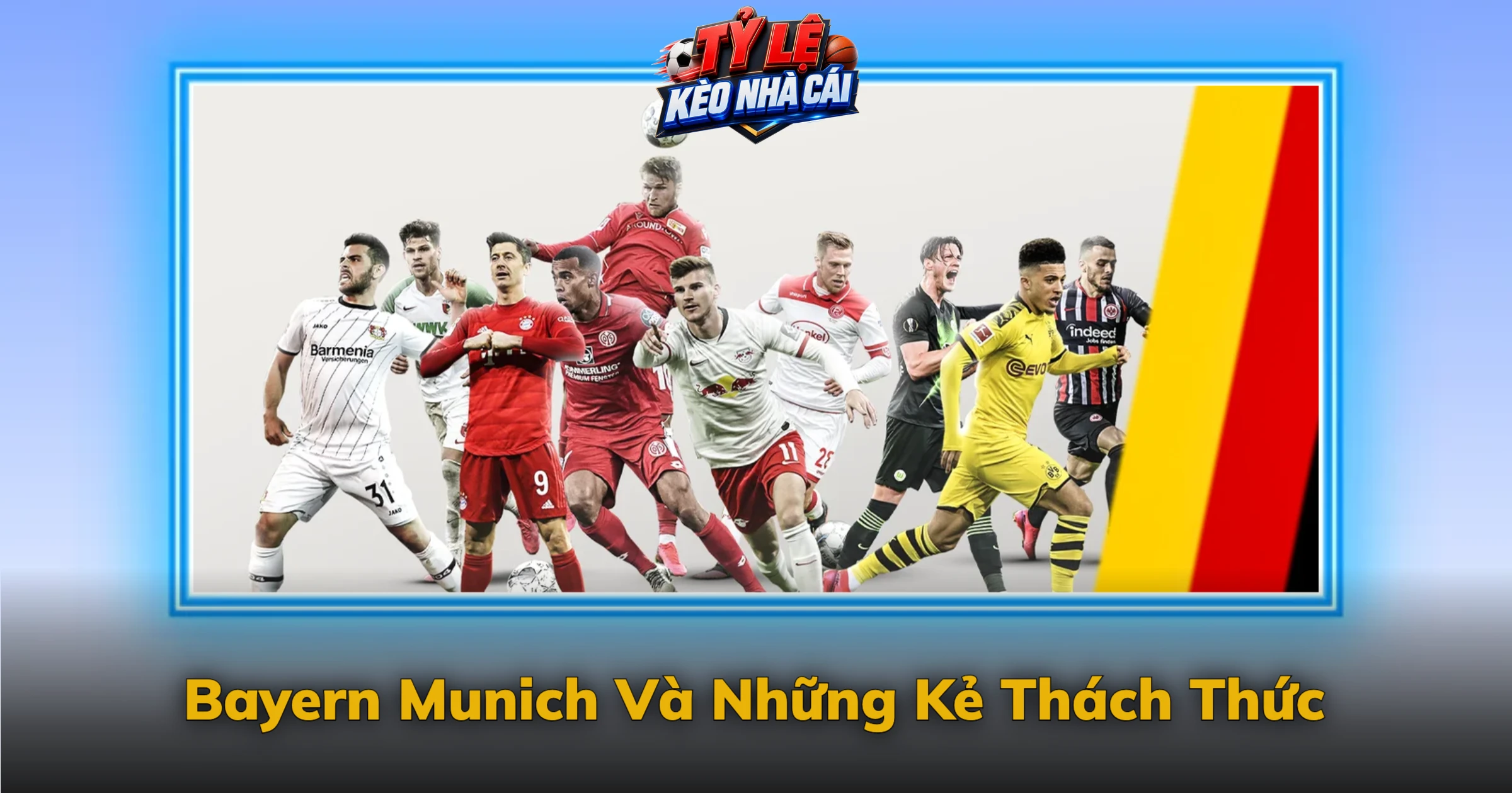 Bayern Munich Và Những Kẻ Thách Thức