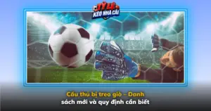 Cau Thu Bi Treo Gio Danh Sach Moi Va Quy Dinh Can Biet Img