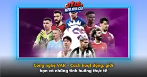 Cong Nghe Var Cach Hoat Dong Gioi Han Va Nhung Tinh Huong Thuc Te Img