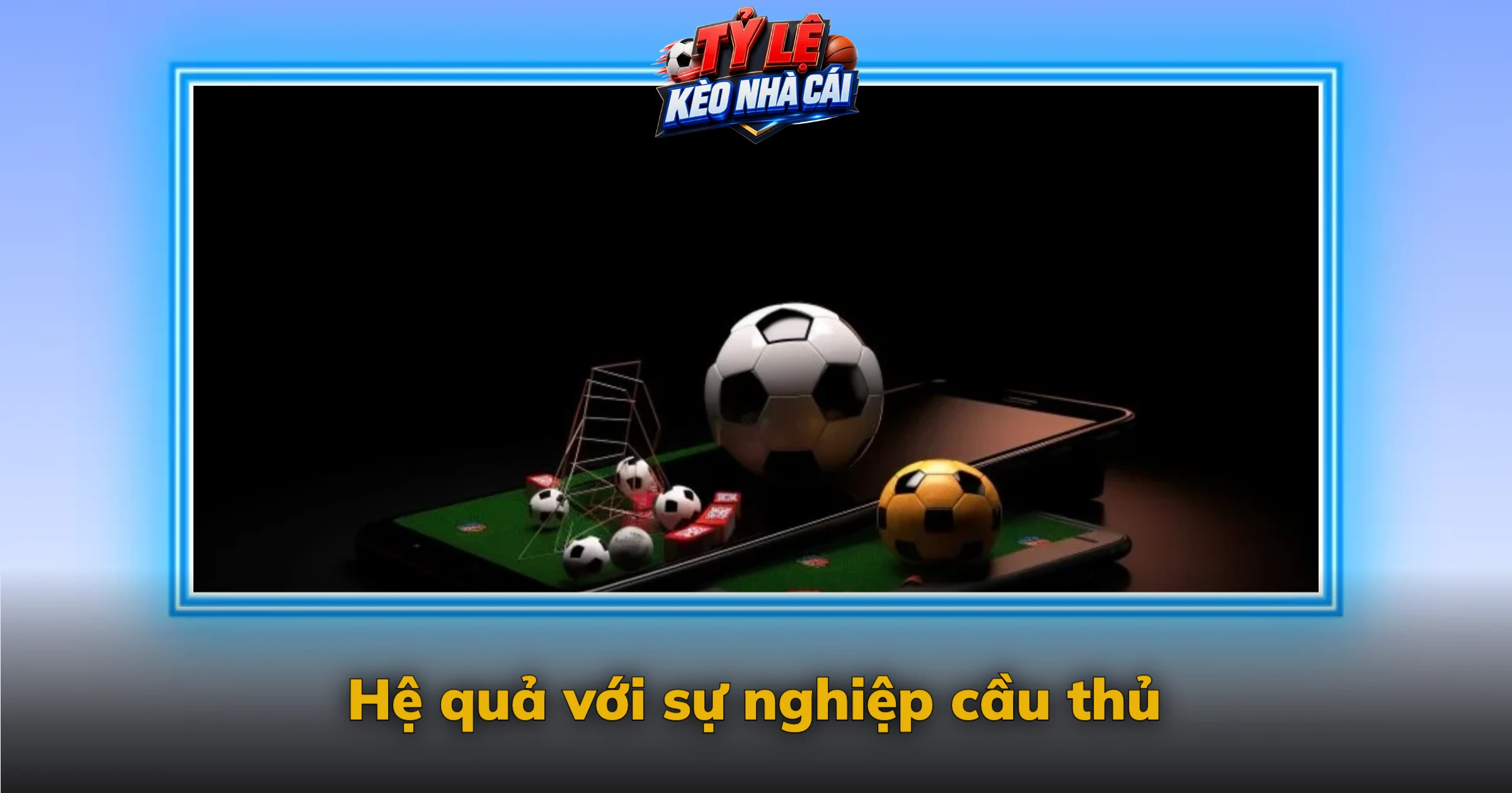 Hệ quả với sự nghiệp cầu thủ
