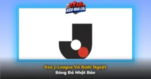 Keo J League Va Buoc Ngoat Bong Da Nhat Ban Img