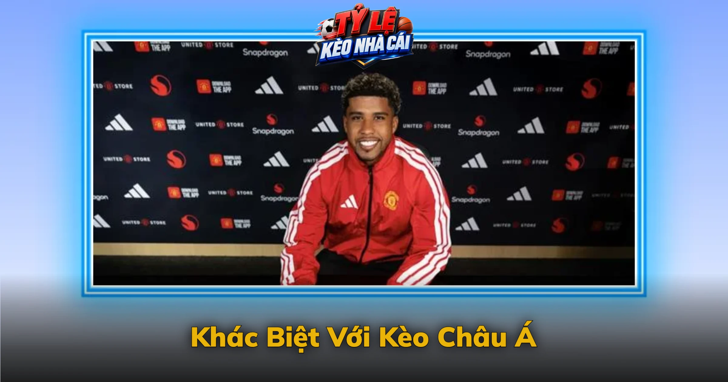 Khác Biệt Với Kèo Châu Á