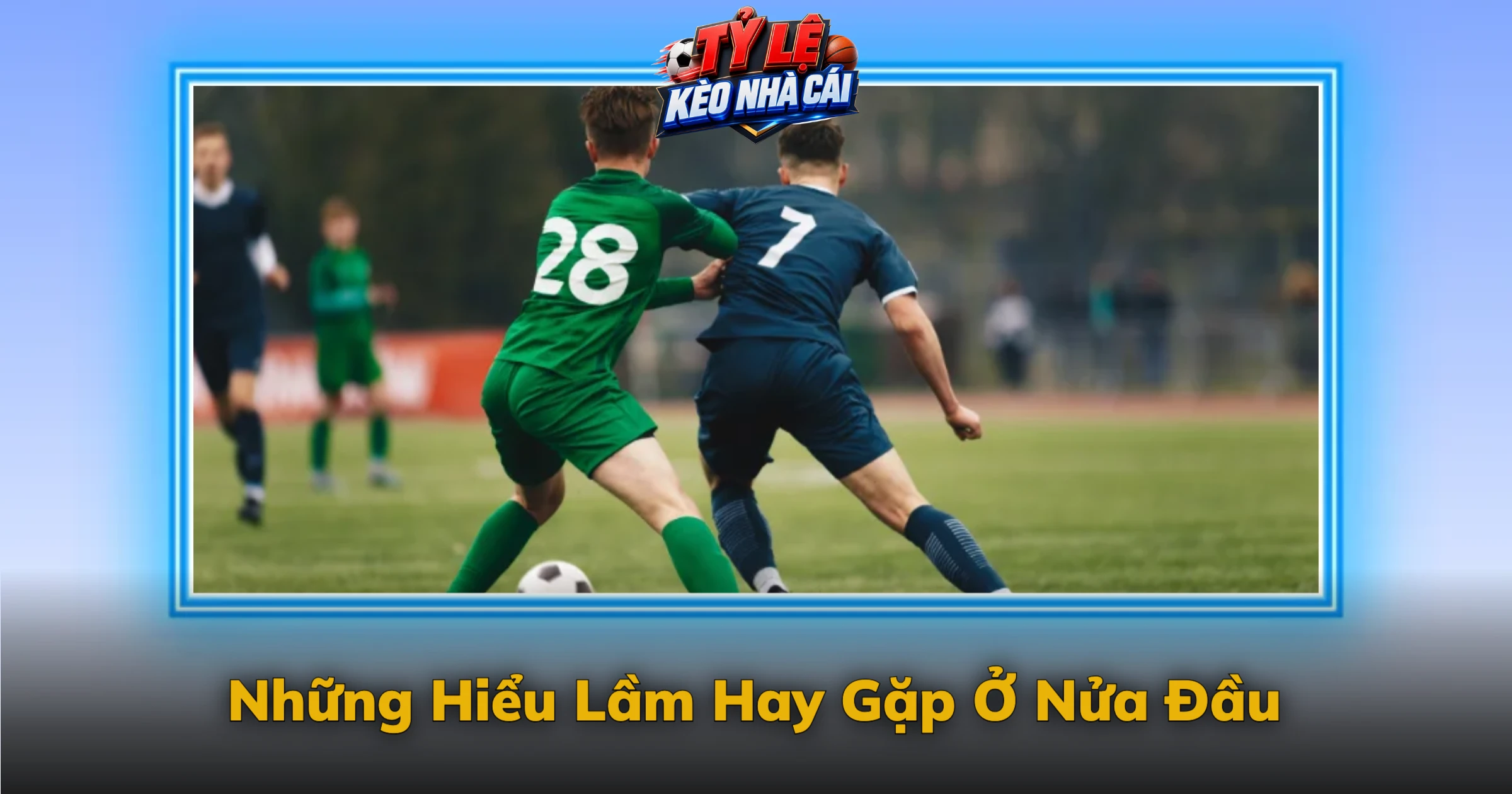 Những Hiểu Lầm Hay Gặp Ở Nửa Đầu