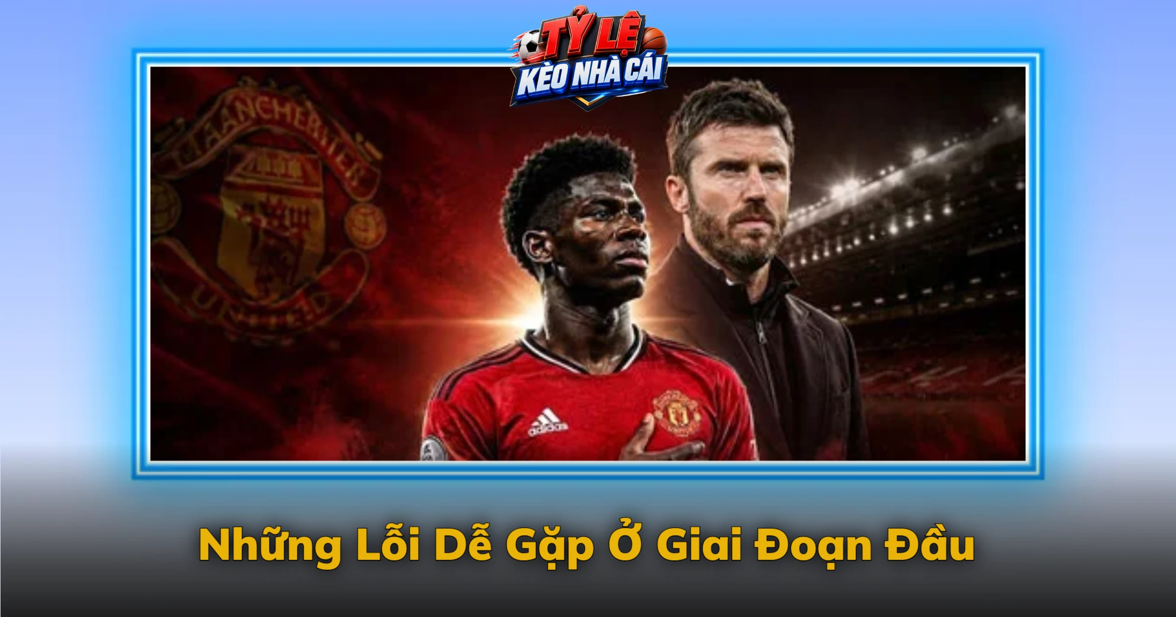 Kèo Chấp Góc Và Cách Tính Hơn Kém Từng Quả Góc 4 Những Lỗi Dễ Gặp Ở Giai Đoạn Đầu