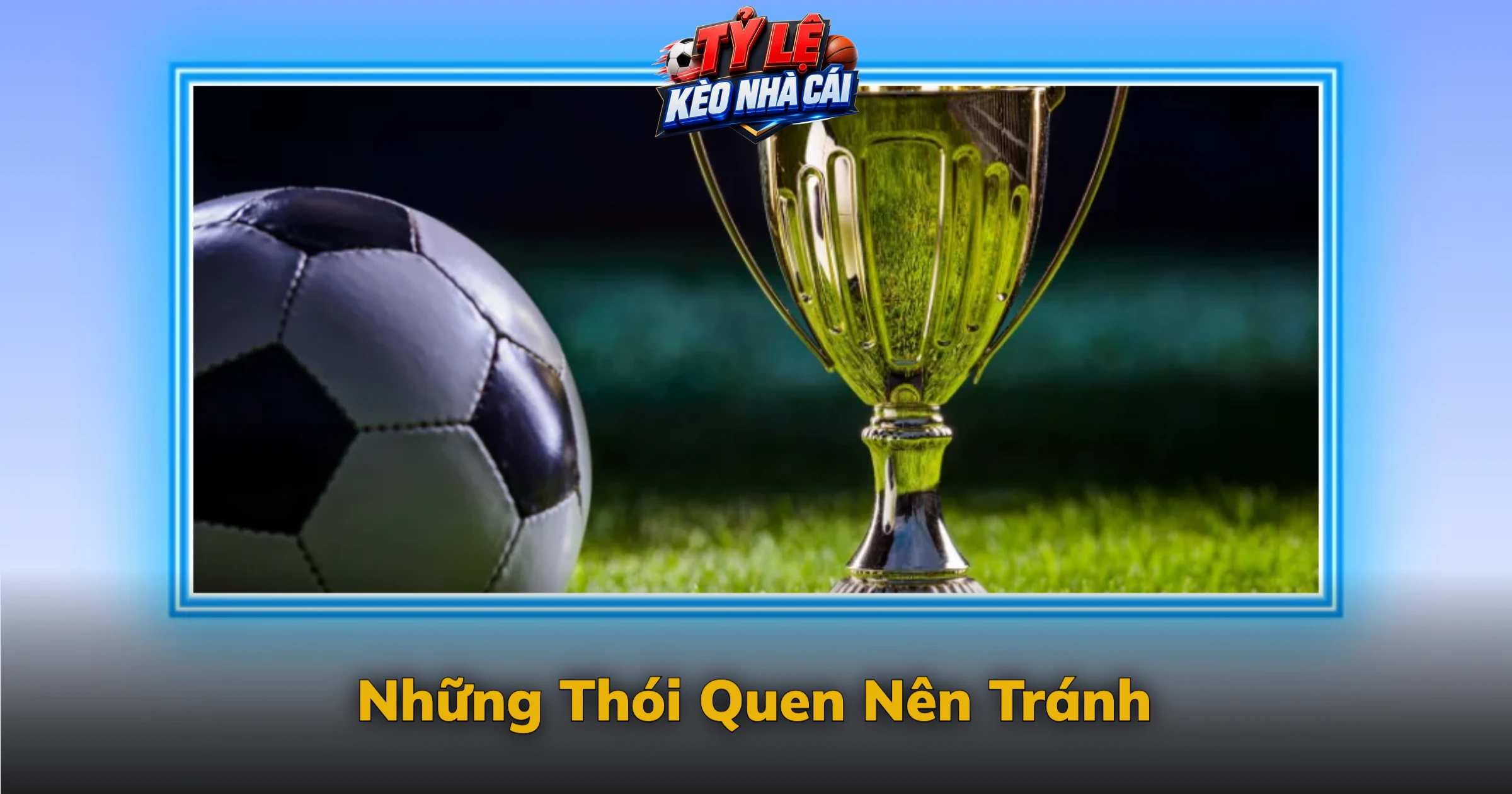 Những Thói Quen Nên Tránh
