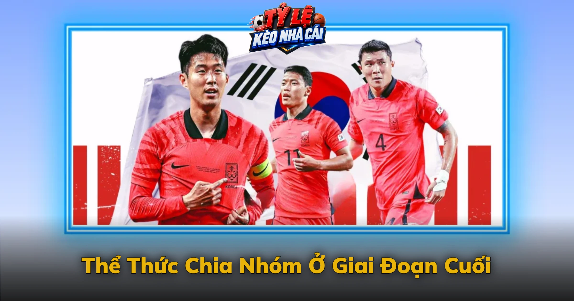 Kèo K-League Và Sức Bền Của Bóng Đá Hàn Quốc 3 Thể Thức Chia Nhóm Ở Giai Đoạn Cuối