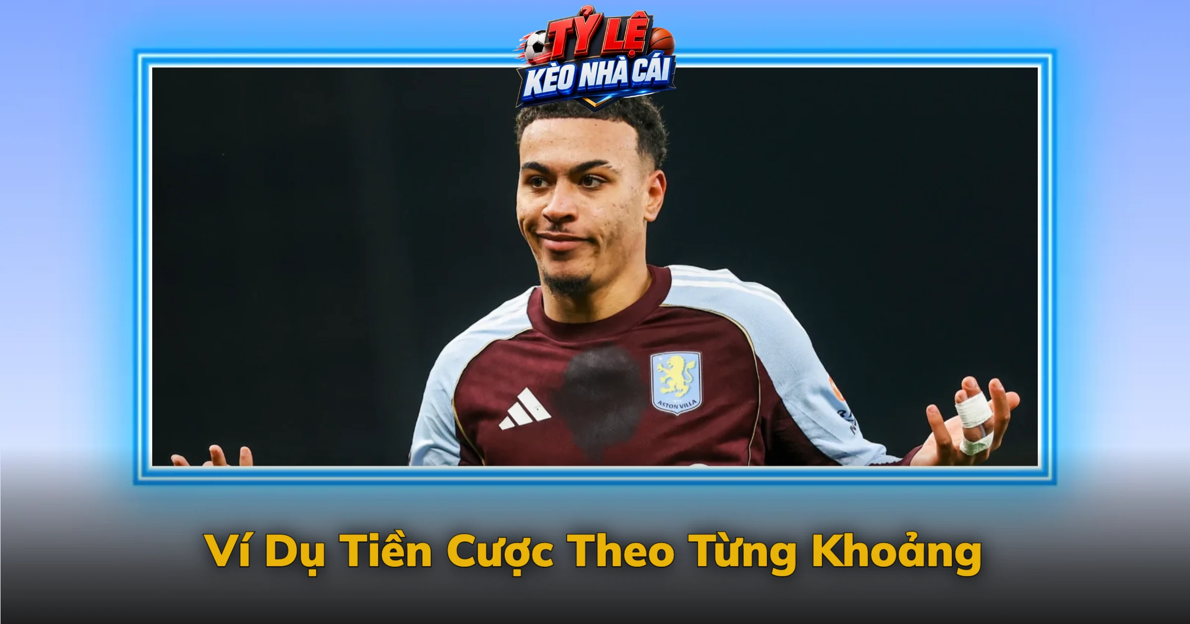 Ví Dụ Tiền Cược Theo Từng Khoảng
